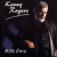 Kenny Rogers With Love (2 CD) артикул 6222b.