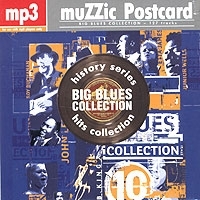 MuZZic Postcard Big Blues Collection (mp3) артикул 6239b.