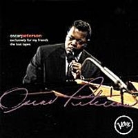Oscar Peterson Exclusively For My Friends The Lost Tapes артикул 6360b.