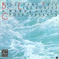 Bill Evans Trio With Lee Konitz, Warne Marsh Crosscurrents артикул 6385b.