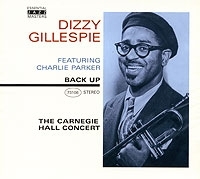 Dizzy Gillespie The Carnegie Hall Concert артикул 6475b.
