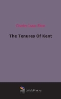 The Tenures Of Kent артикул 6418b.