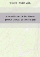 A Short History Of The Hebrew Text Of The Old Testament артикул 6435b.