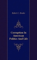 Corruption In American Politics And Life артикул 6474b.